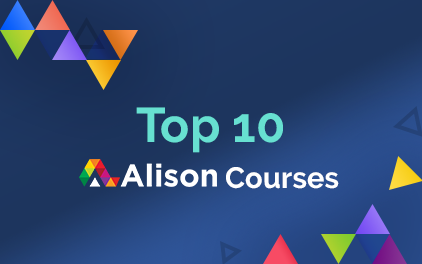 Alison’s Top 10 Free Online Courses in 2024